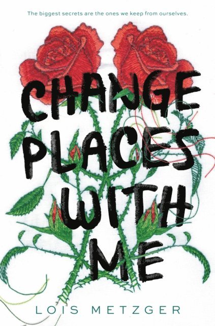 Lois Metzger - Change Places with Me, E-bok