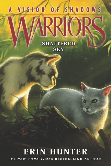 Erin Hunter - Warriors: A Vision of Shadows #3: Shattered Sky, Häftad
