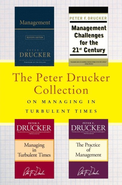 Peter F. Drucker - Peter Drucker Collection on Managing in Turbulent Times, E-bok