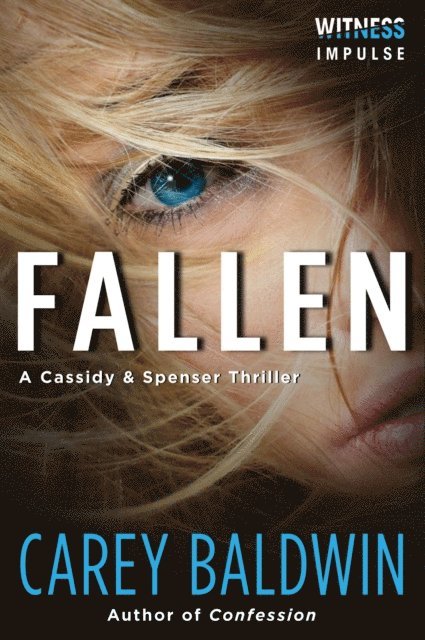 Carey Baldwin - Fallen, E-bok