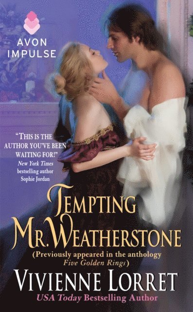 Vivienne Lorret - Tempting Mr. Weatherstone, E-bok