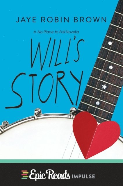 Jaye Robin Brown - Will's Story, E-bok. Tillgänglighet: Lägg i varukorg