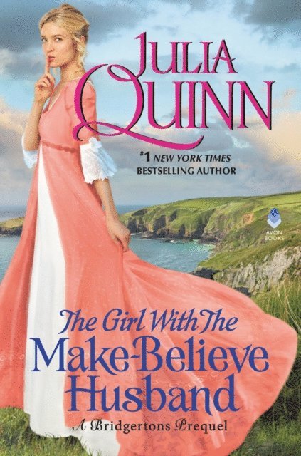 Julia Quinn - Girl With The Make-Believe Husband, E-bok