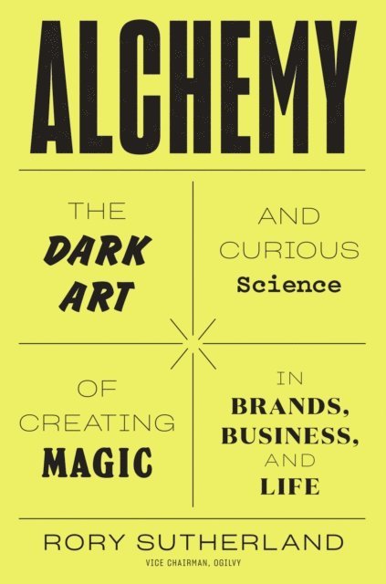 Rory Sutherland - Alchemy, E-bok