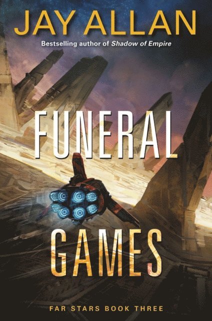 Jay Allan - Funeral Games, E-bok