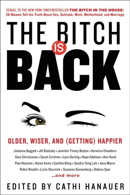 Cathi Hanauer - Bitch Is Back, E-bok. Tillgänglighet: Lägg i varukorg