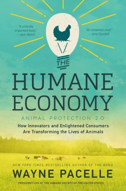Wayne Pacelle - Humane Economy, E-bok