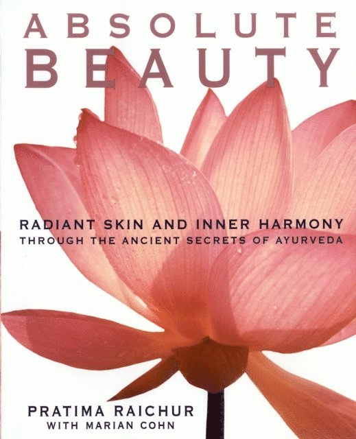 Marian Cohn, Pratima Raichur - Absolute Beauty, E-bok