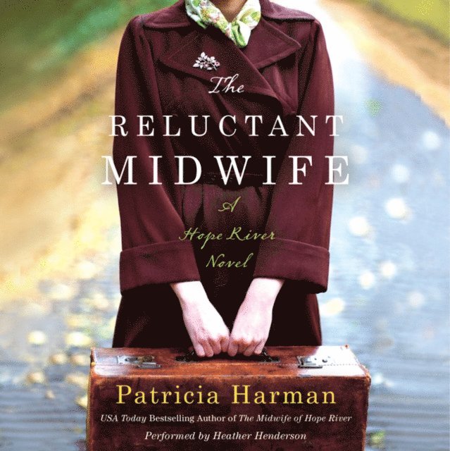 Patricia Harman - Reluctant Midwife, Ljudbok