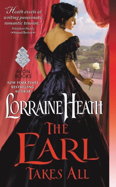 Lorraine Heath - Earl Takes All, E-bok