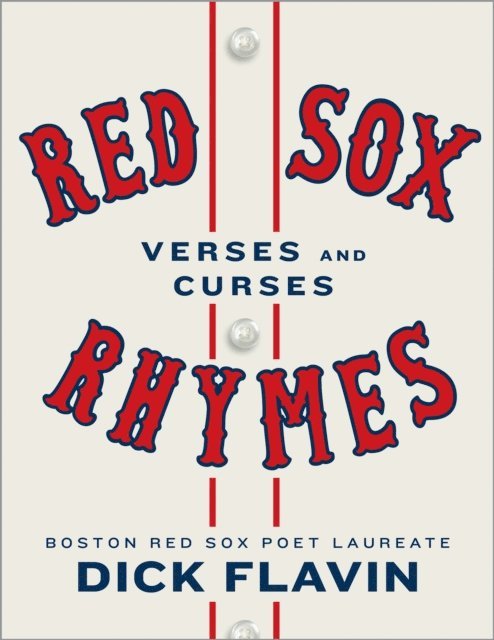 Dick Flavin - Red Sox Rhymes, E-bok