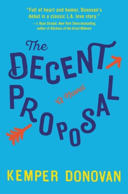 Kemper Donovan - Decent Proposal, E-bok
