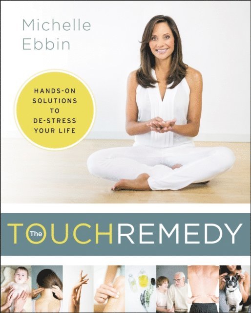Michelle Ebbin - Touch Remedy, E-bok