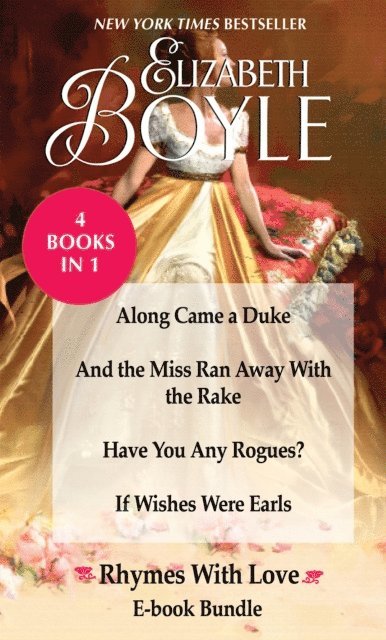 Elizabeth Boyle - Rhymes With Love Collection #1, E-bok