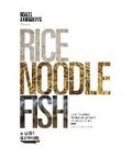 Rice, Noodle, Fish