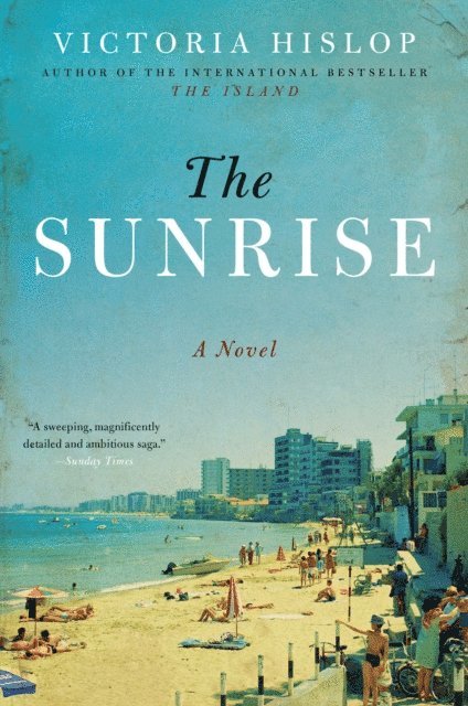 Victoria Hislop - Sunrise, E-bok