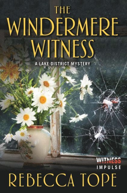 Rebecca Tope - Windermere Witness, E-bok