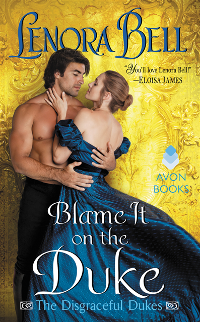 Lenora Bell - Blame It on the Duke, E-bok