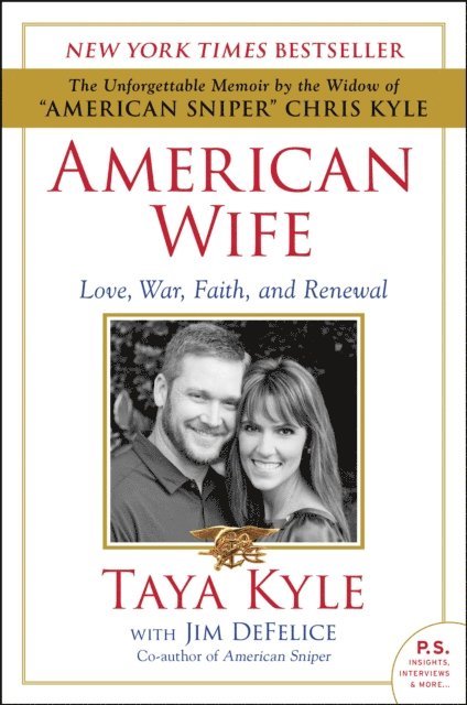 Jim DeFelice, Taya Kyle - American Wife, E-bok