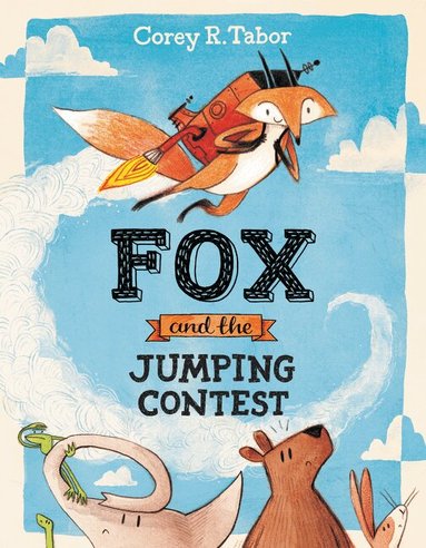 Corey R. Tabor - Fox and the Jumping Contest, Inbunden