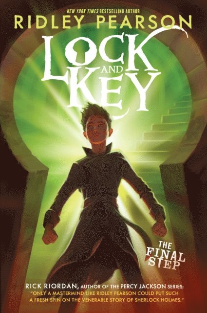 Ridley Pearson - Lock and Key: The Final Step, E-bok