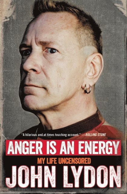 John Lydon - Anger Is an Energy, E-bok