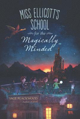 Sage Blackwood - Miss Ellicott's School for the Magically Minded, Häftad. Tillgänglighet: Tillfälligt slut