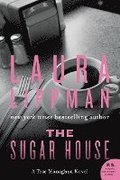 The Sugar House: A Tess Monaghan Novel
