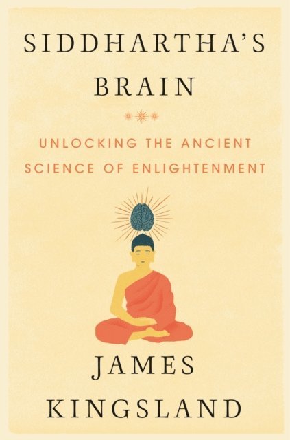 James Kingsland - Siddhartha's Brain, E-bok