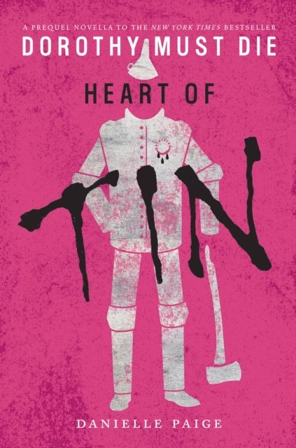 Danielle Paige - Heart of Tin, E-bok
