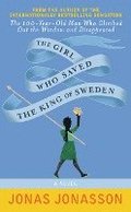 The Girl Who Saved the King of Sweden-Int Edition