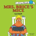 Mrs. Brice''s Mice