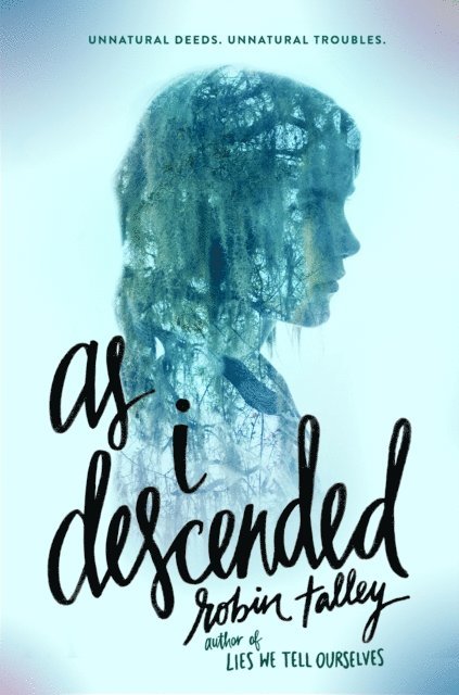 Robin Talley - As I Descended, E-bok