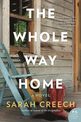Sarah Creech - The Whole Way Home, Häftad. Tillgänglighet: Lägg i varukorg