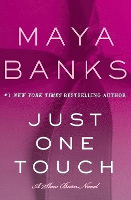 Just One Touch av Maya Banks
