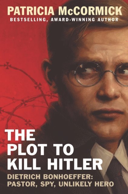 Patricia McCormick - Plot to Kill Hitler, E-bok
