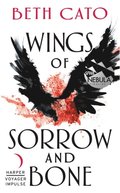 Wings of Sorrow and Bone
