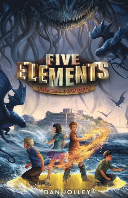 Dan Jolley - Five Elements: The Shadow City, E-bok