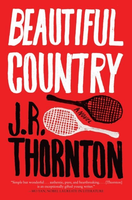 J.R. Thornton - Beautiful Country, E-bok