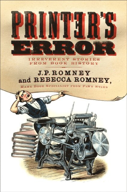 Rebecca Romney, J.P. Romney - Printer's Error, E-bok