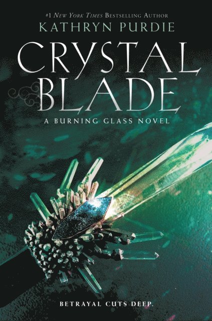 Kathryn Purdie - Crystal Blade, E-bok