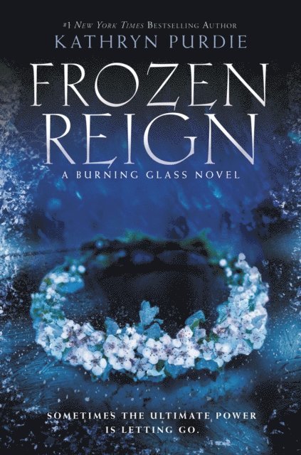 Kathryn Purdie - Frozen Reign, E-bok