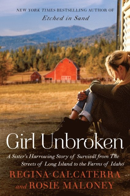 Rosie Maloney, Regina Calcaterra - Girl Unbroken, E-bok