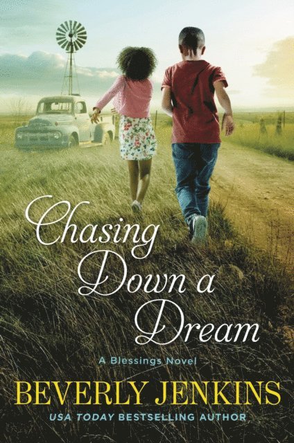 Beverly Jenkins - Chasing Down a Dream, E-bok