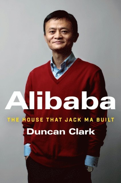 Duncan Clark - Alibaba, E-bok