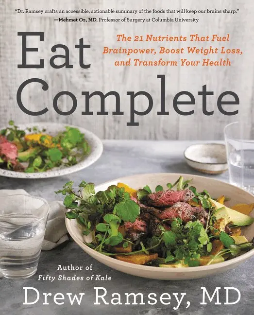 Drew Ramsey M.D. - Eat Complete, Inbunden. Tillgänglighet: Lägg i varukorg