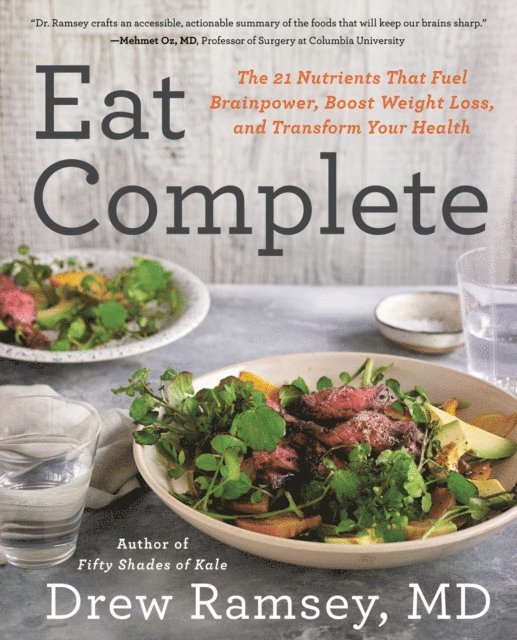 Drew Ramsey - Eat Complete, E-bok