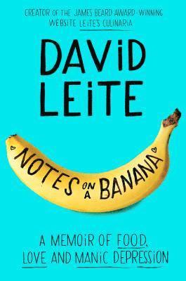 David Leite - Notes on a Banana, E-bok. Tillgänglighet: Lägg i varukorg