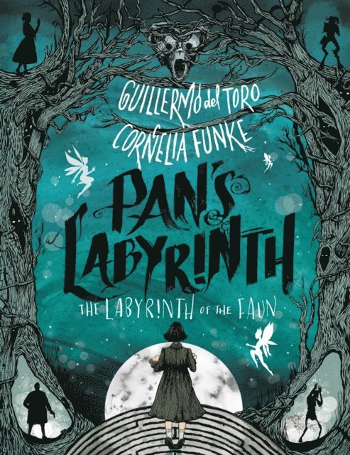 Cornelia Funke, Guillermo del Toro - Pan's Labyrinth: The Labyrinth of the Faun, E-bok