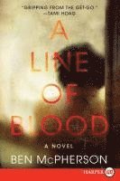 Ben McPherson - A Line of Blood, Häftad